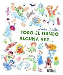 Todo el mundo alguna vez