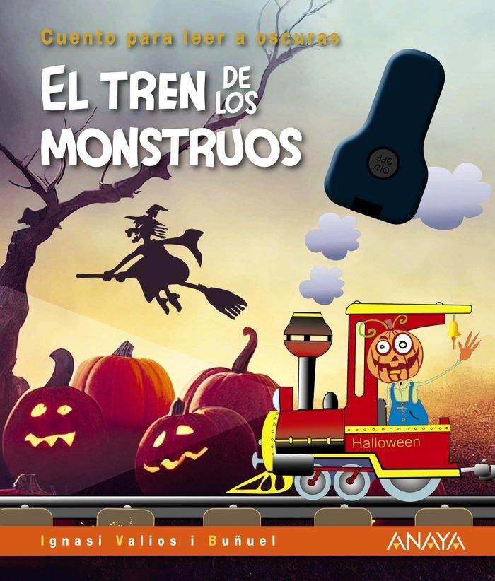 Tren de los monstruos, El "Cuento para leer a oscuras"