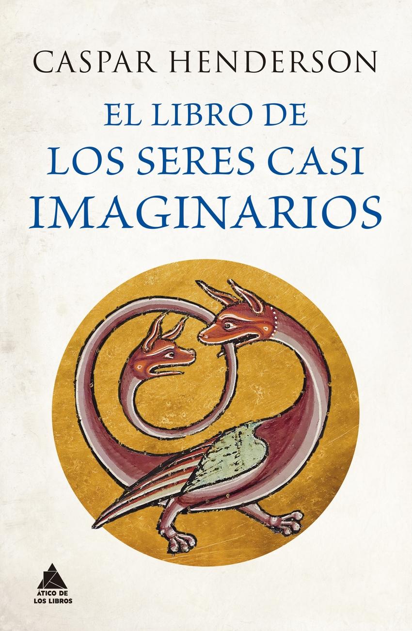 Libro de los seres casi imaginarios, El