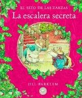 Escalera secreta, La. El Seto de las Zarzas.