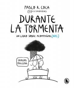 Durante la tormenta "Un libro sobre acompañar(nos)"