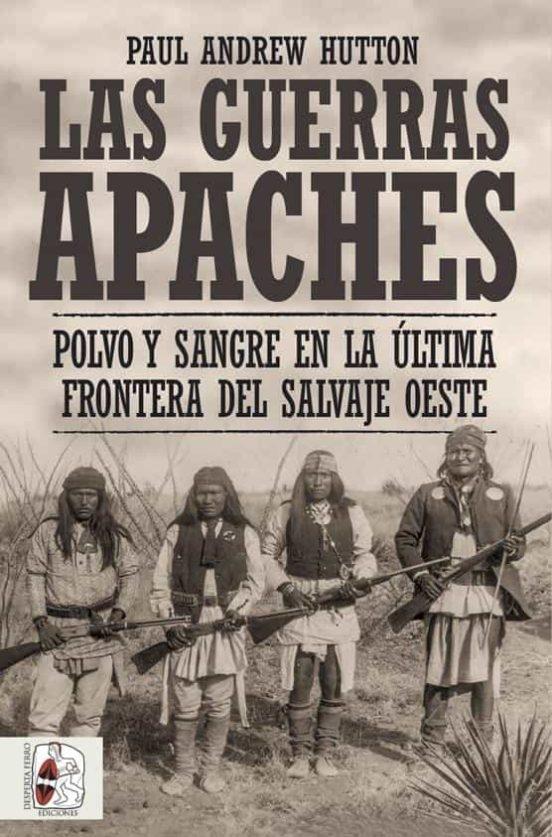 Guerras apaches, Las "Polvo y sangre en la última frontera del salvaje oeste"