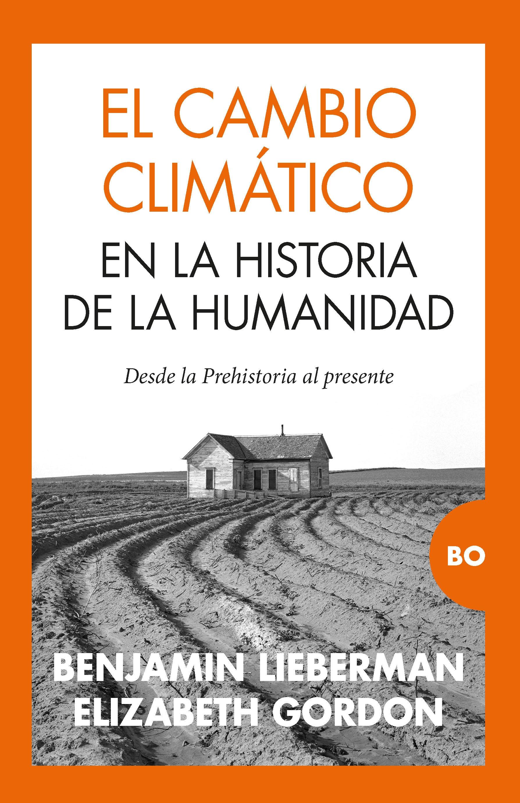 Cambio climático en la historia de la humanidad, El "Desde la prehistoria al presente"