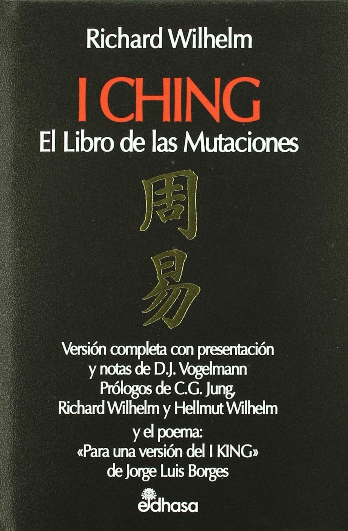 I Ching "El Libro de las Mutaciones"