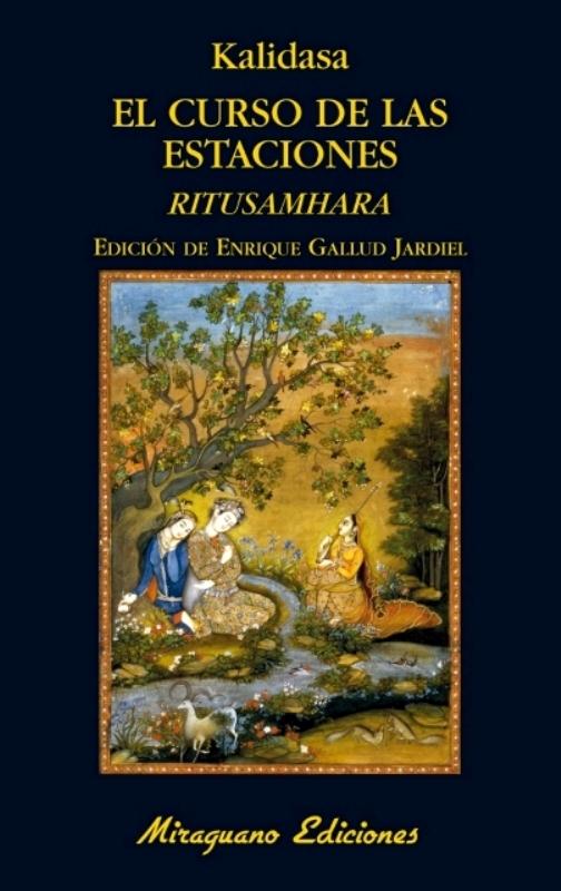 Curso de las estaciones, El "Ritusamhara"
