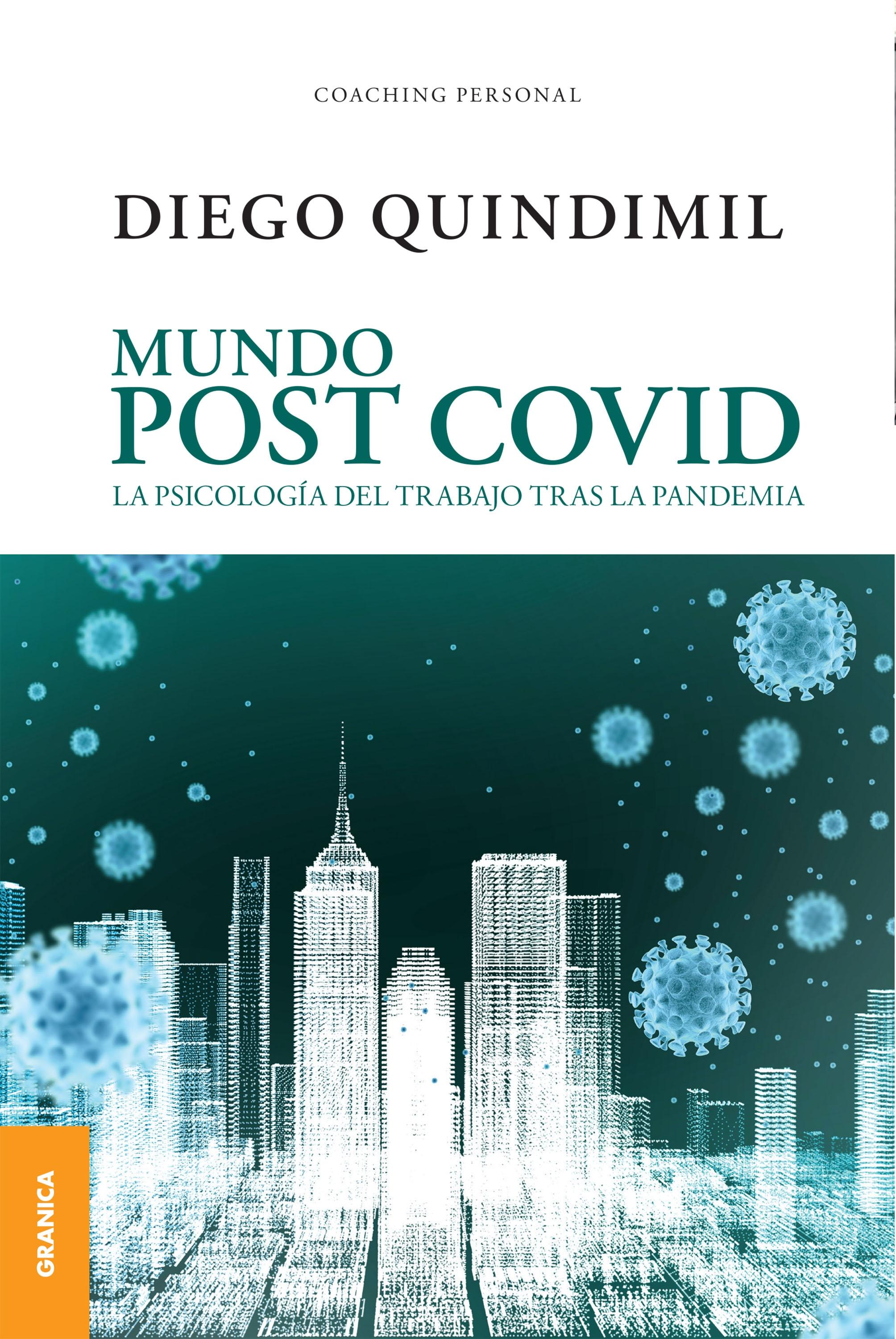 Mundo Post covid "La psicología del trabajo tras la pandemia"