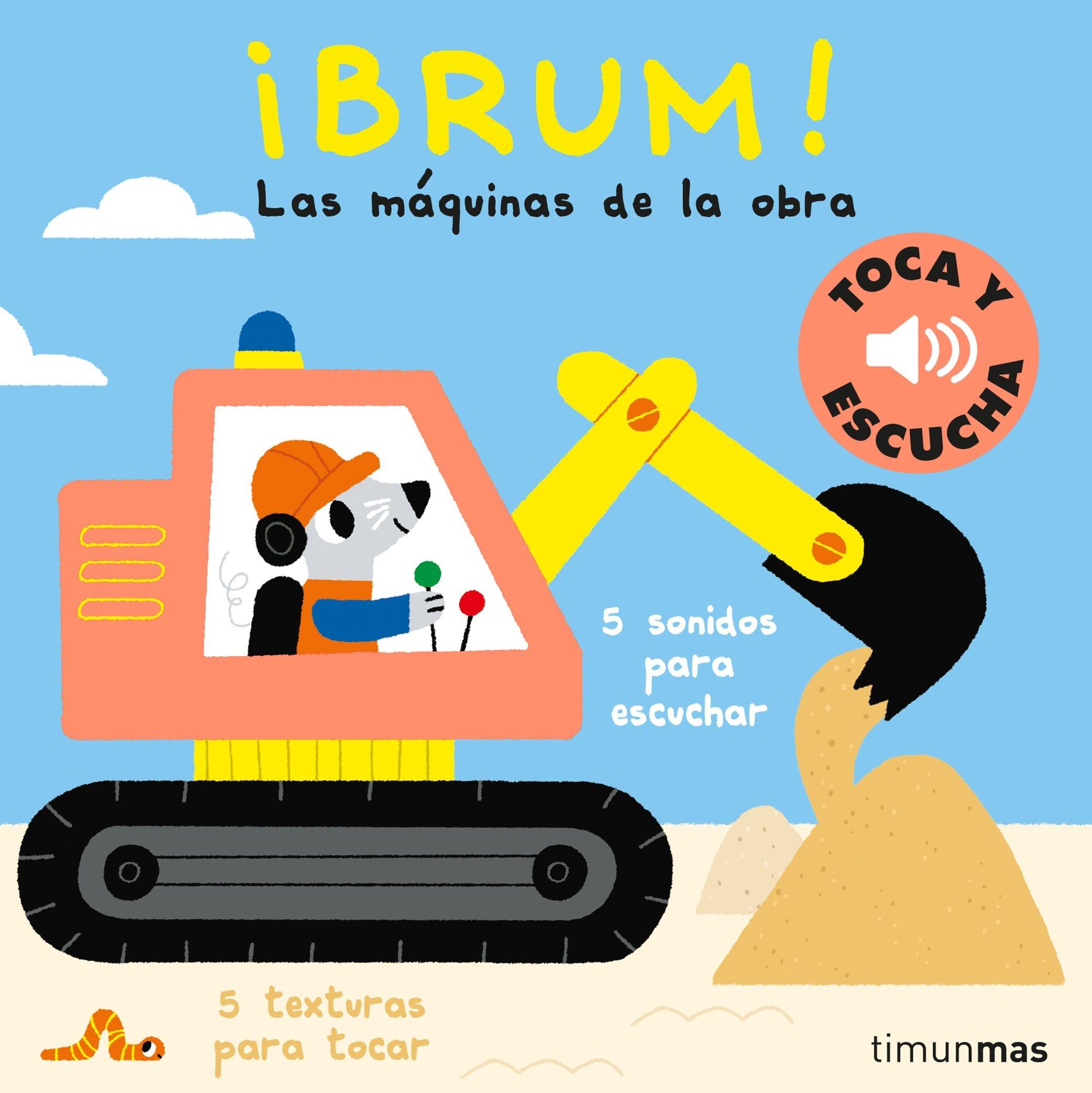Brum!  "5 sonidos para escuchar. 5 texturas para tocar"