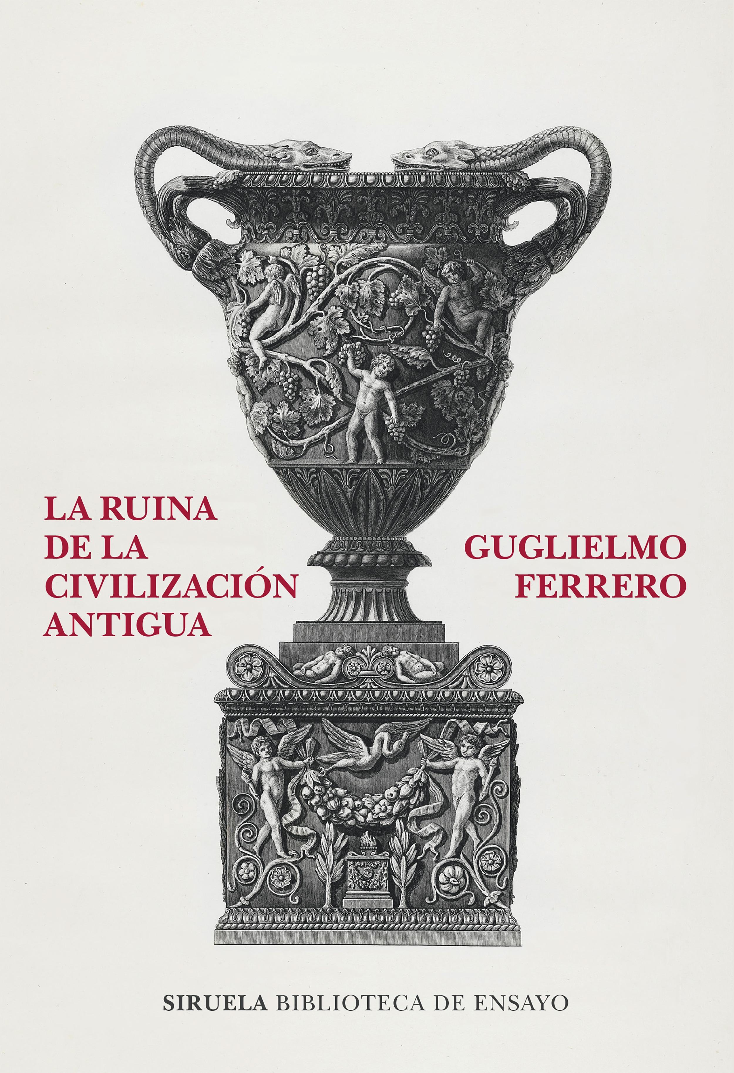Ruina de la civilización antigua, La