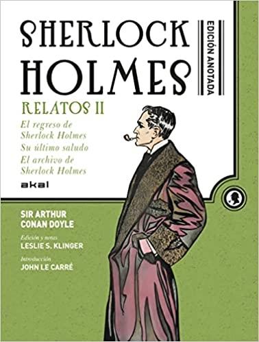 Sherlock Holmes, anotado. Relatos II