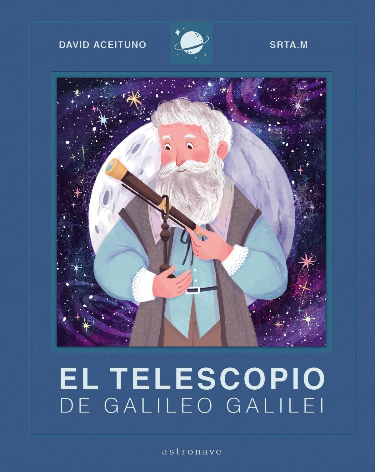 Telescopio de Galileo Galilei, El 