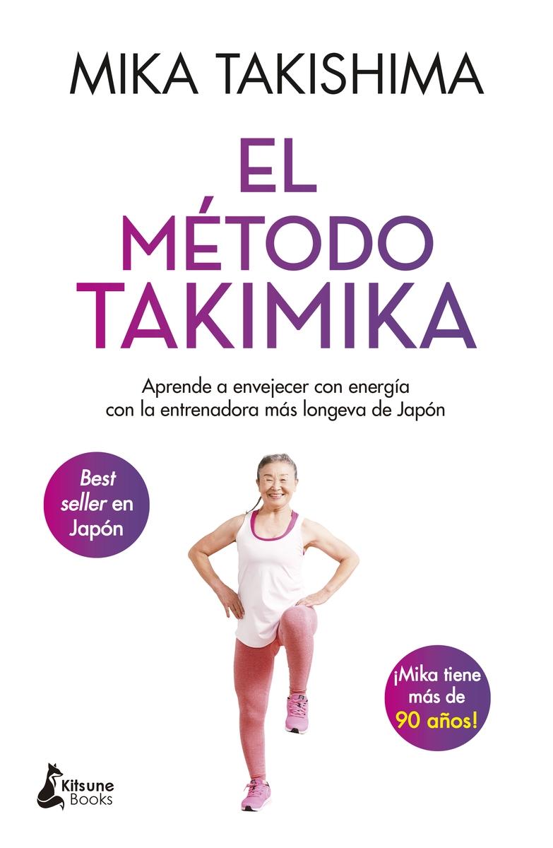 Método Takimika, El "Aprende a envejecer con energía con la entrenadora más longeva de Japón"