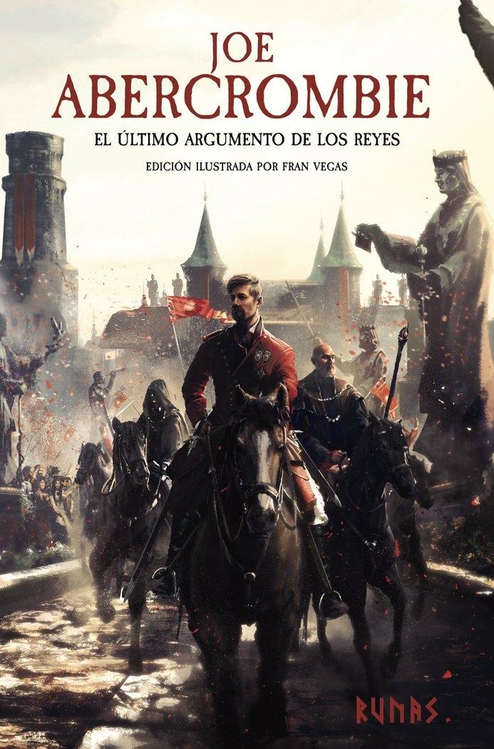 Último argumento de los reyes, El (Ilustrado)