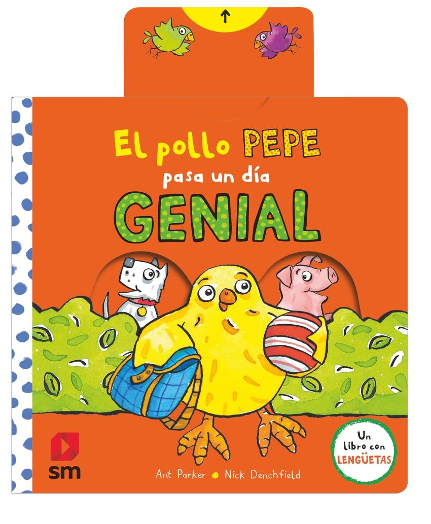 Pollo Pepe pasa un día genial, El