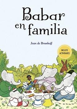 Babar en familia "Incluye actividades"