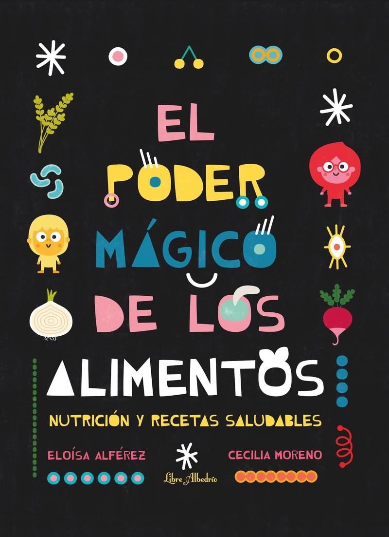 Poder mágico de los alimentos, El