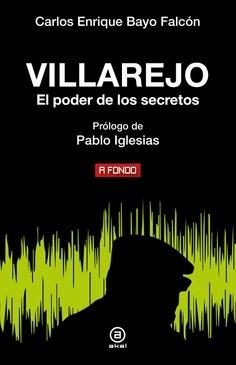 Villarejo "El poder de los secretos"
