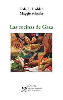 Cocinas de Gaza, Las "Un viaje culinario por Palestina"