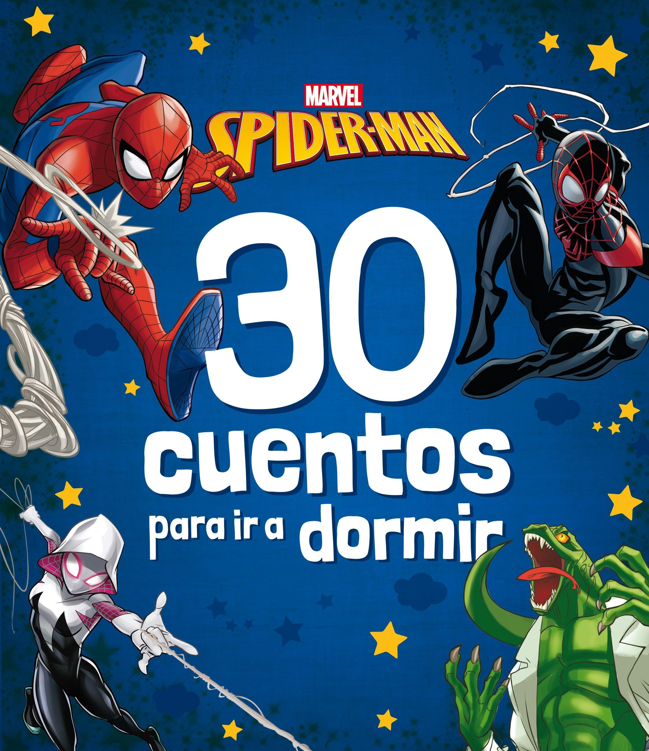 Spider-Man. 30 cuentos para ir a dormir "Recopilatorio de cuentos"