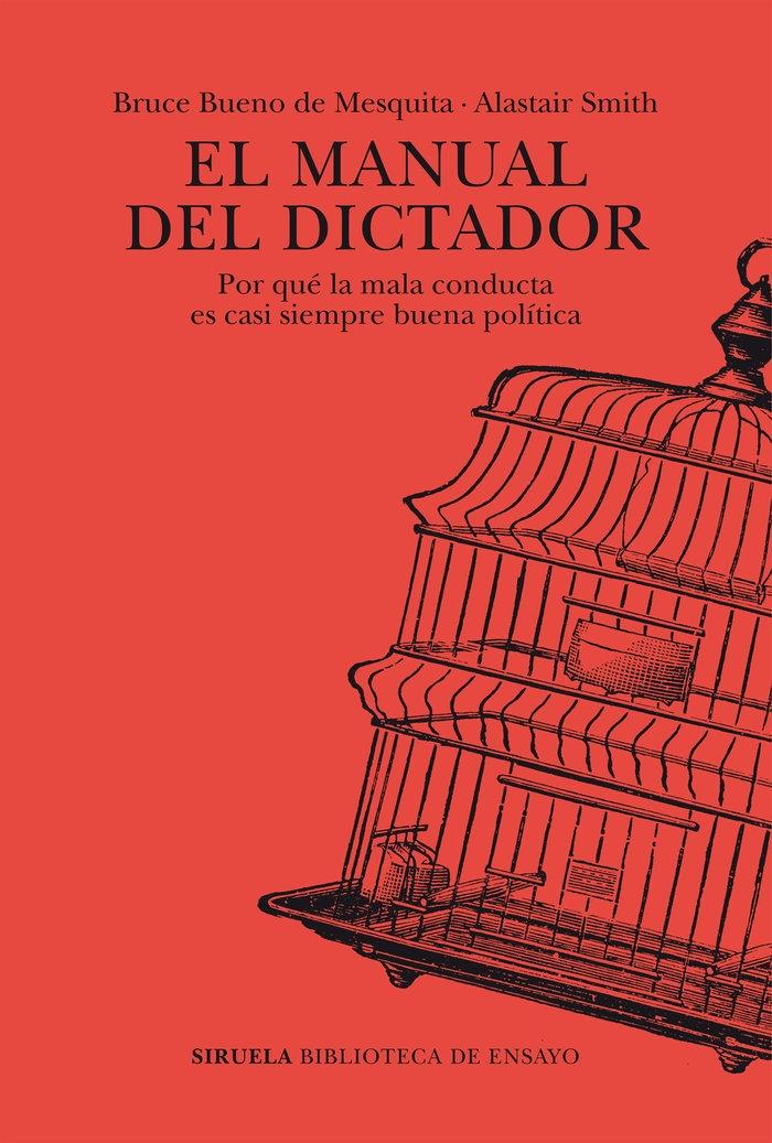 Manual del dictador, El "Por qué la mala conducta es casi siempre buena política"
