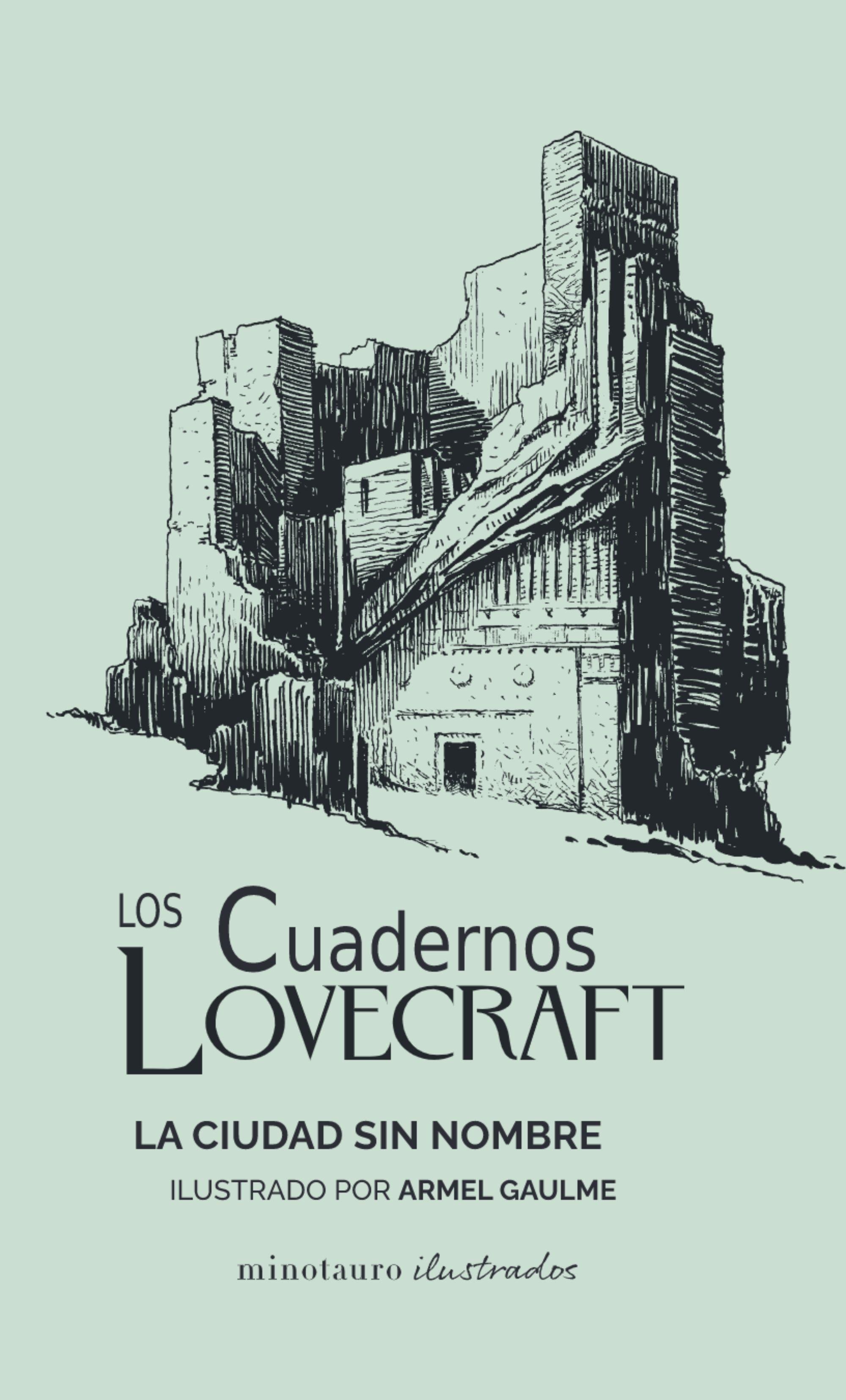 Cuadernos Lovecraft, Los  nº 2. La ciudad sin nombre