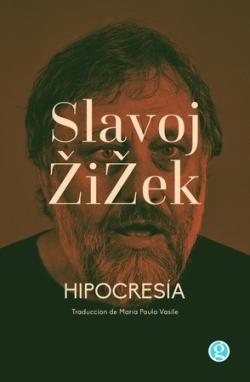 Hipocresía "La base de la civilización"