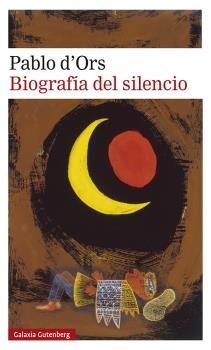 Biografía del silencio, La