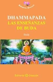 Dhammapada: las enseñanzas de Buda