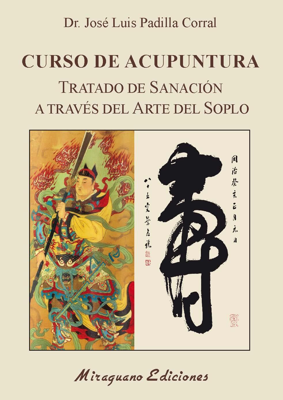 Curso de Acupuntura "Tratado de sanación a través del arte del soplo"