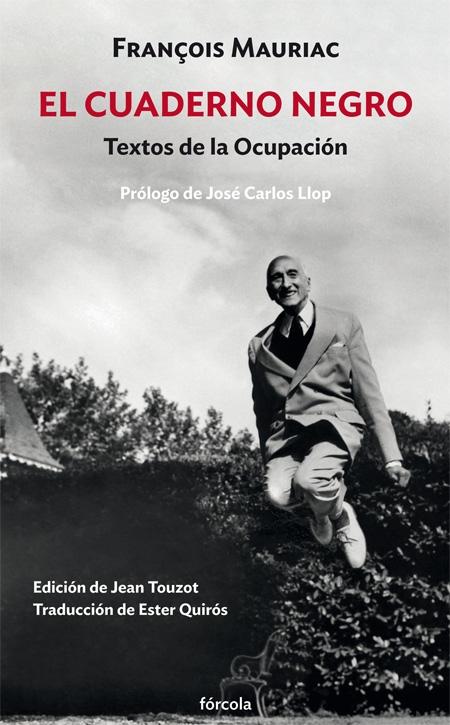 Cuaderno negro, El "Textos de la Ocupación"