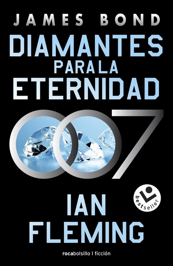 James Bond 04. Diamantes para la eternidad 