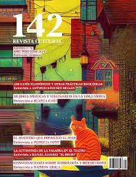 142 Revista Cultural 21. Abril- mayo- junio 2024
