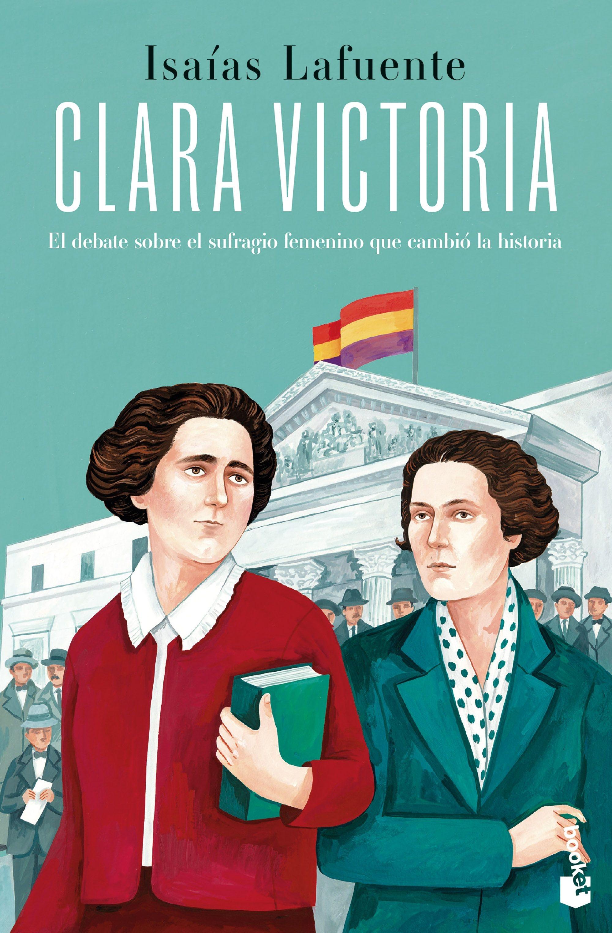 Clara Victoria "El debate sobre el sufragio femenino que cambió la historia"