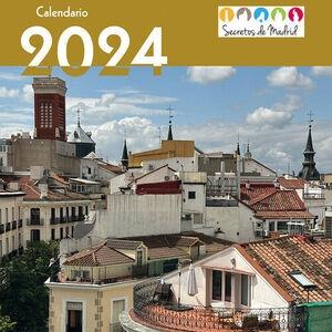 Calendario 2024. Secretos de Madrid