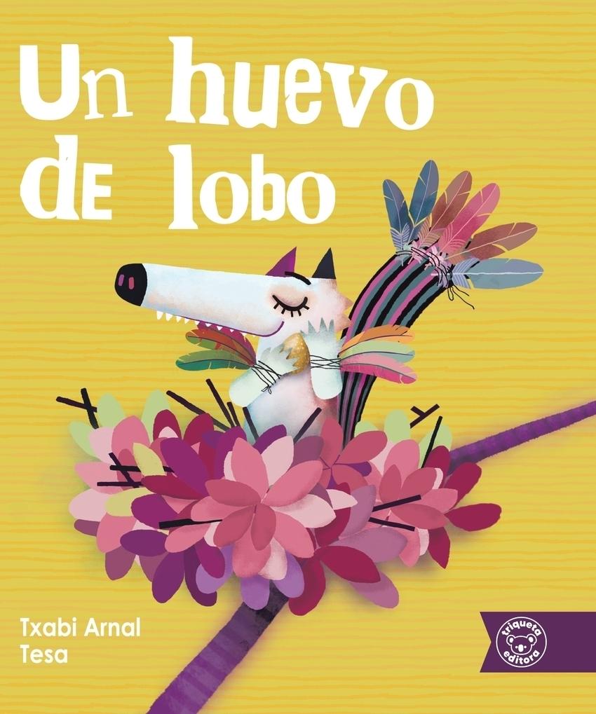 huevo de lobo, Un