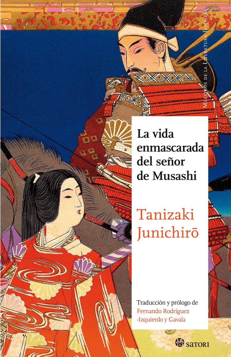 Vida enmascarada del señor Musashi, La