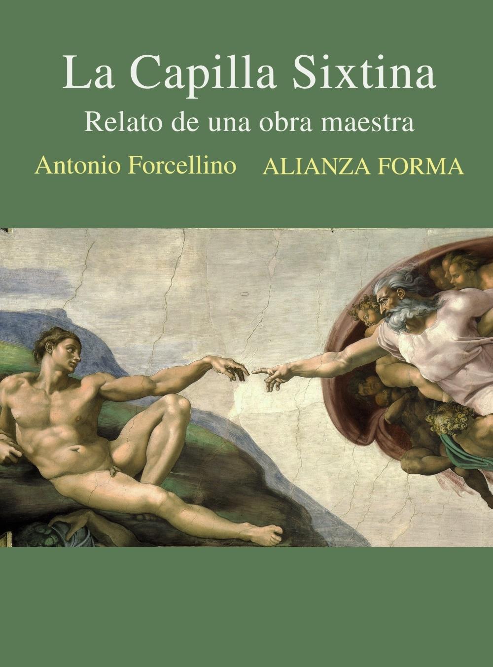 Capilla Sixtina, La  "Relato de una obra maestra"