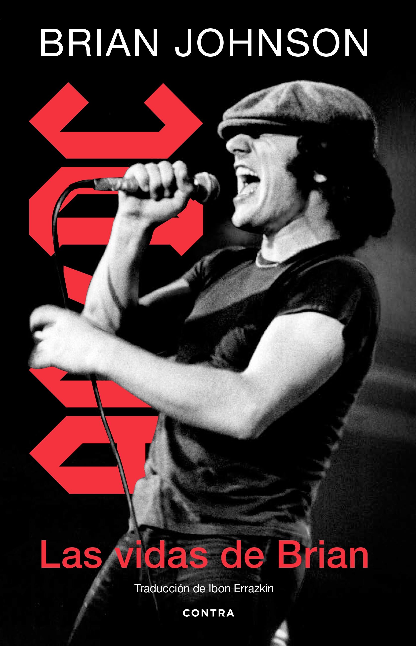 Vidas de Brian (AC/DC), Las