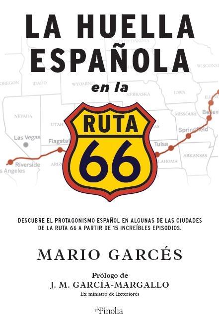 Huella española en la Ruta 66, La "Descubre el protagonismo español en algunas de las ciudades de la ruta 66 a partir de 15 increíbles..."