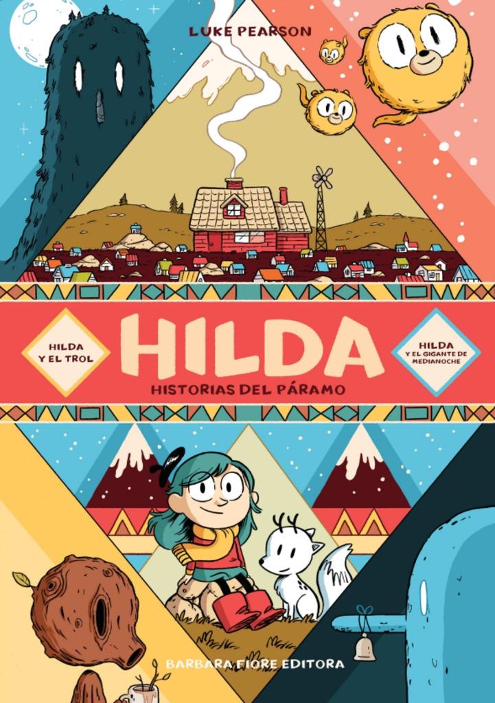 Hilda Historias del páramo. El trol 01. El gigante de medianoche 02