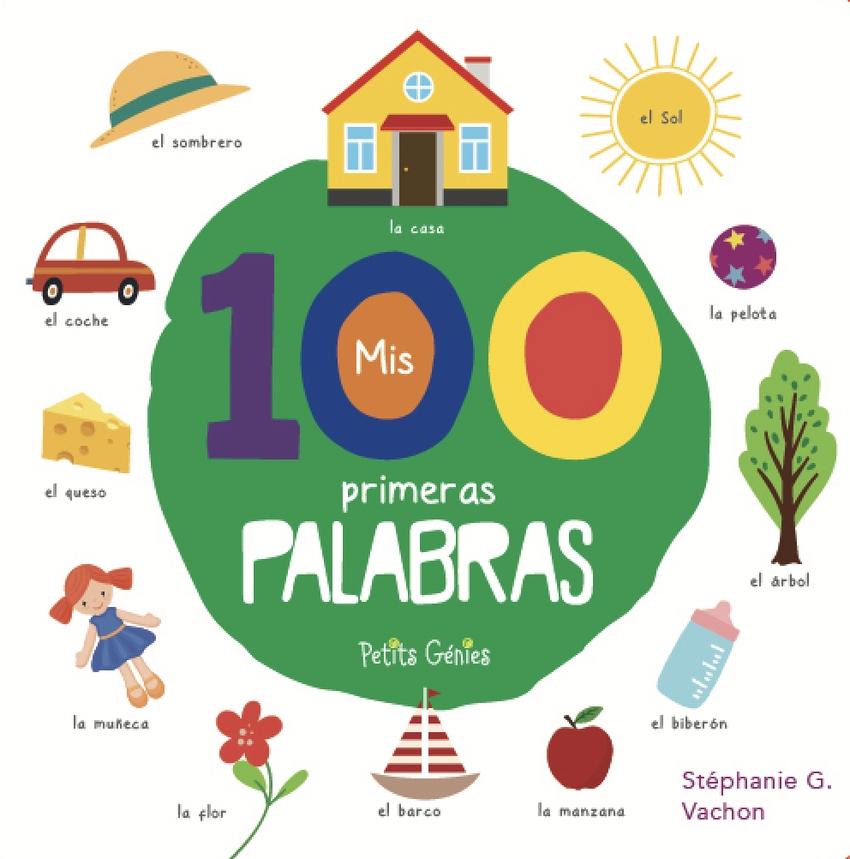 Primeras 100 palabras, Mis