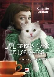 Librería café de los gatos, La "Libros y gatos bienvenidos"