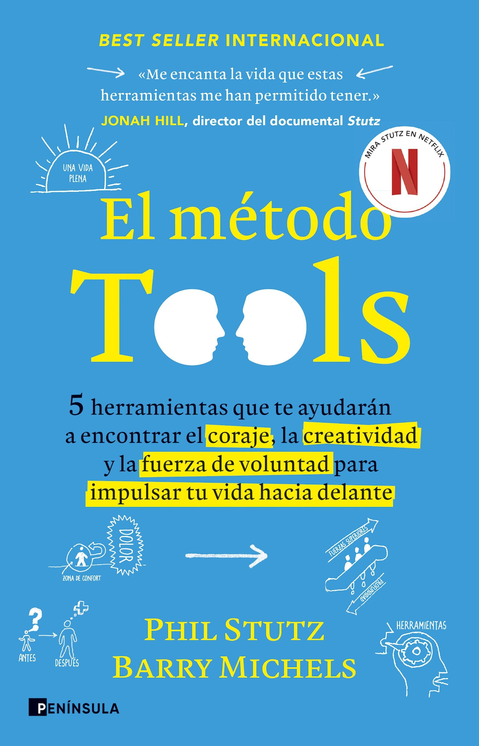 Método Tools, El "Cinco herramientas que te ayudarán a encontrar el coraje, la creatividad"