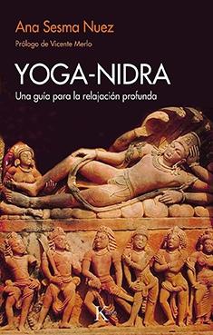 Yoga-nidra "Una guía para la relajación profunda"
