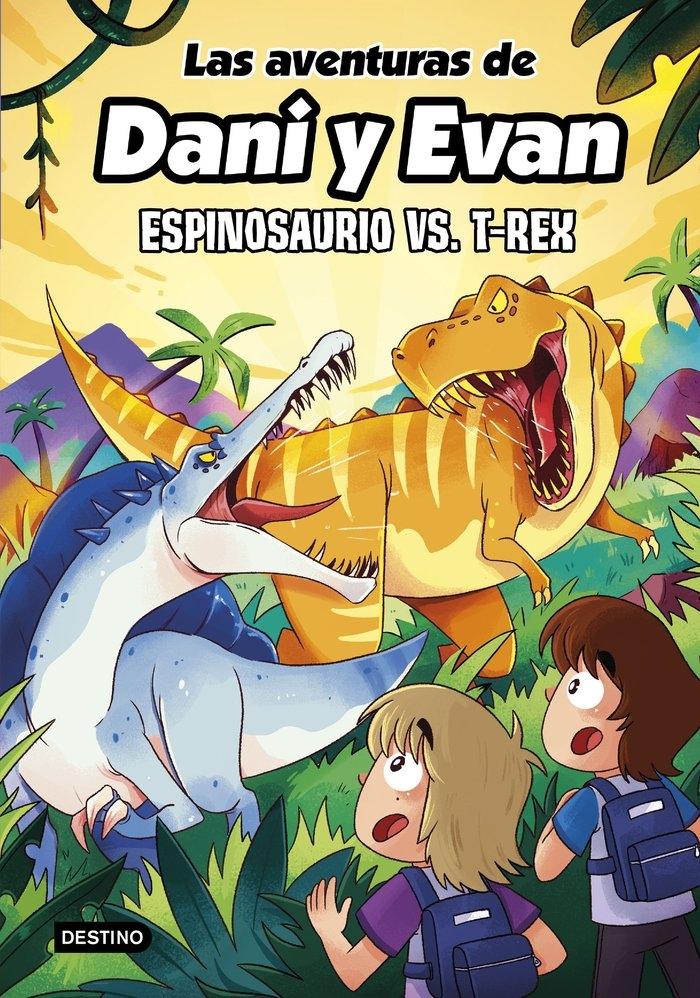 Aventuras de Dani y Evan 10. Espinosaurio vs. T-Rex