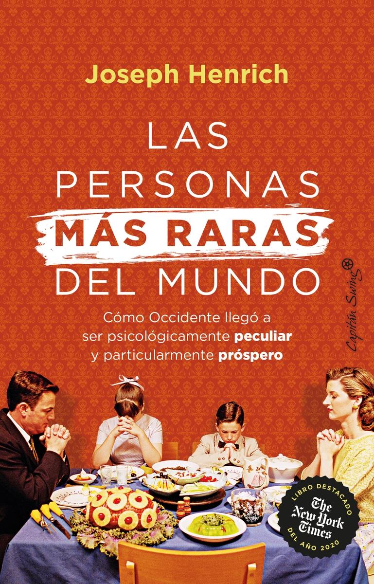 Personas más raras del mundo, las