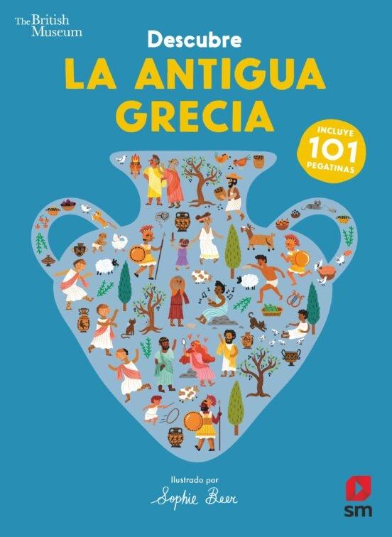 Descubre la antigua Grecia "Incluye 101 pegatinas"