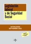 Legislación laboral y de Seguridad Social "Edición actualizada septiembre 2021"