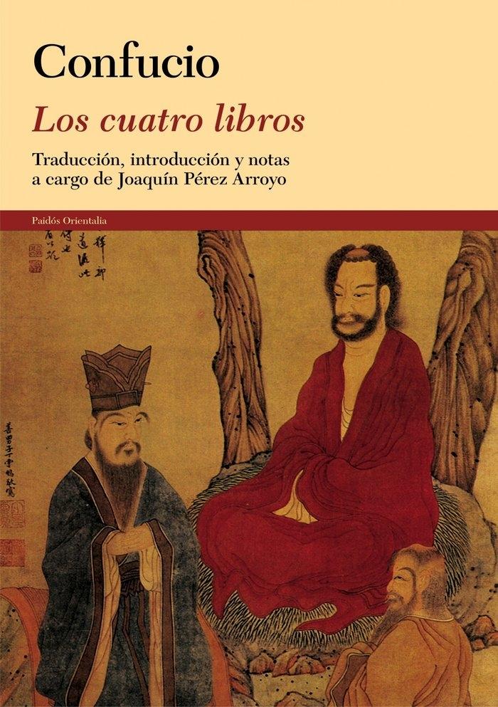 Cuatro libros, Los  "Traducción, introducción y notas a cargo de Joaquín Pérez Arroyo"