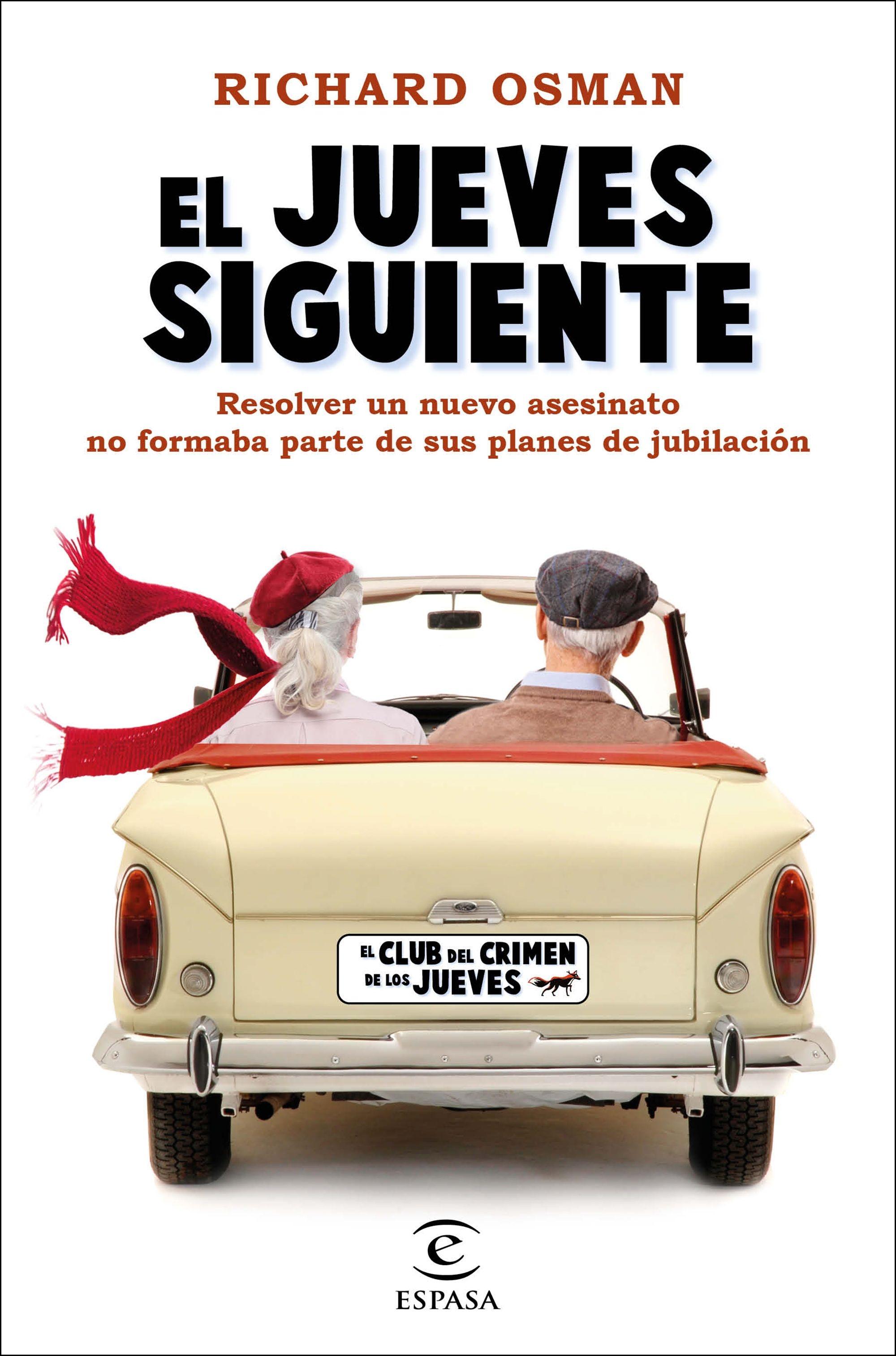 Jueves siguiente, El "Una novela del Club del Crimen de los Jueves"