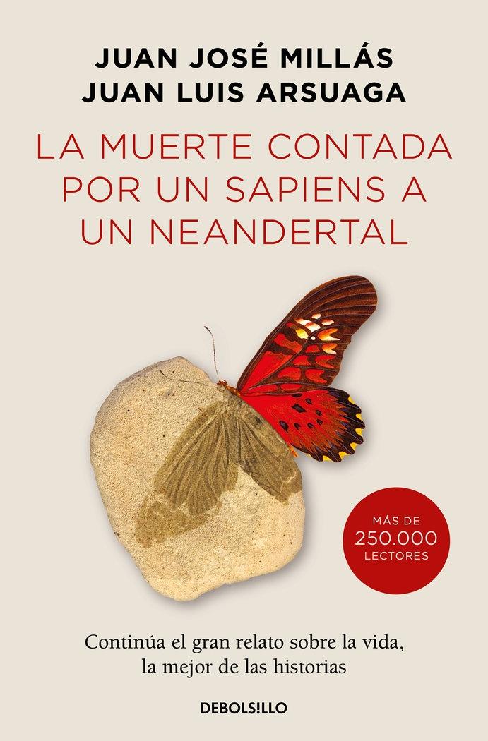 Muerte contada por un sapiens a un neandertal, La